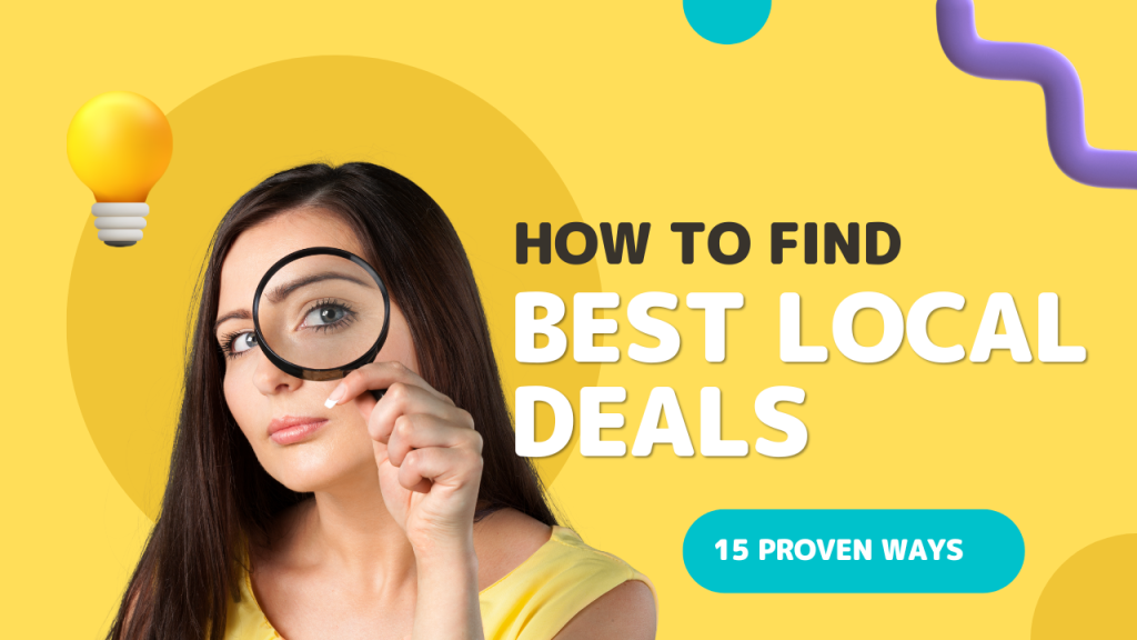 how to find the best local deals